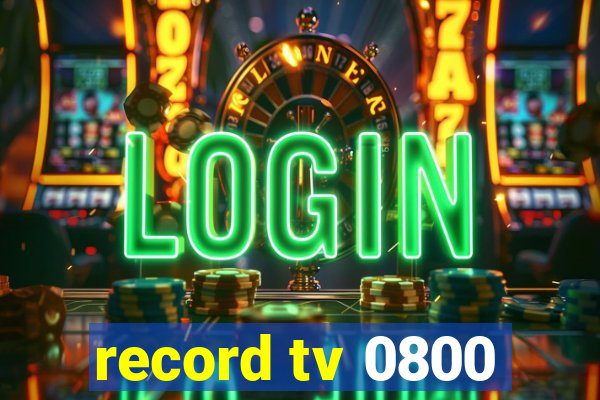 record tv 0800